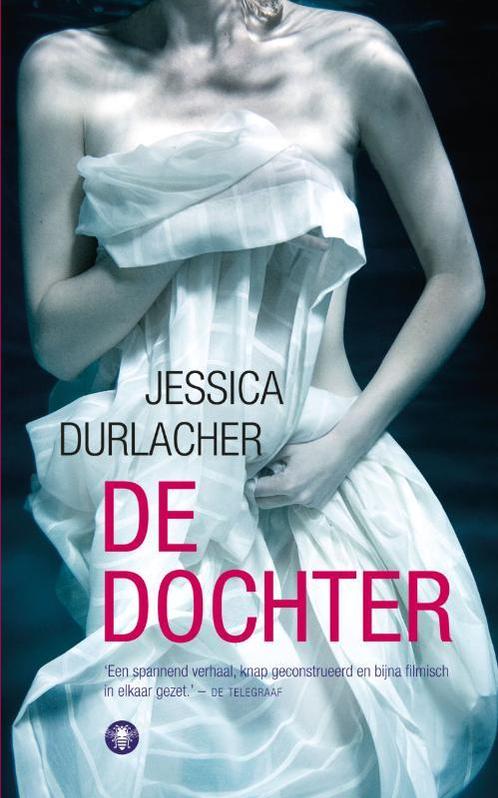 De dochter 9789023441779 Jessica Durlacher, Boeken, Romans, Gelezen, Verzenden