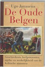 De Oude Belgen 9789044333060, Verzenden, Ugo Janssens