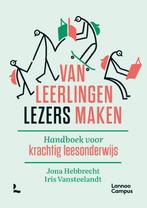 Van leerlingen lezers maken 9789401490023 Iris Vansteelandt, Boeken, Studieboeken en Cursussen, Verzenden, Zo goed als nieuw, Iris Vansteelandt