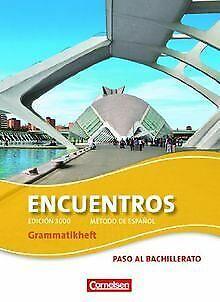 Encuentros - 3. Fremdsprache - Edición 3000: Paso al bac..., Livres, Livres Autre, Envoi