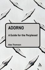 Adorno 9780826474209, Boeken, Gelezen, Alex Thomson, A. J. P. Thomson, Verzenden