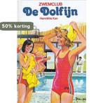 Zwemclub De dolfijn / Zonnebloem serie 9789020661743 Kan, Verzenden, Gelezen, Kan