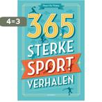 365 sterke sportverhalen 9789089243034 Geert De Vriese, Verzenden, Gelezen, Geert De Vriese