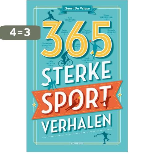 365 sterke sportverhalen 9789089243034 Geert De Vriese, Boeken, Hobby en Vrije tijd, Gelezen, Verzenden