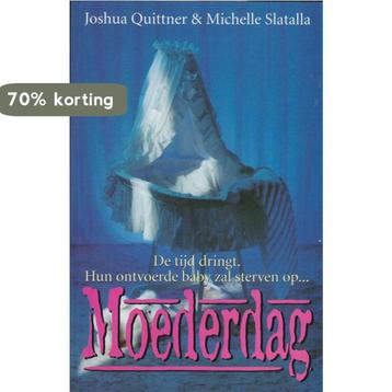 Moederdag 9789041000927 Joshua Quittner, Verzenden, Joshua Quittner