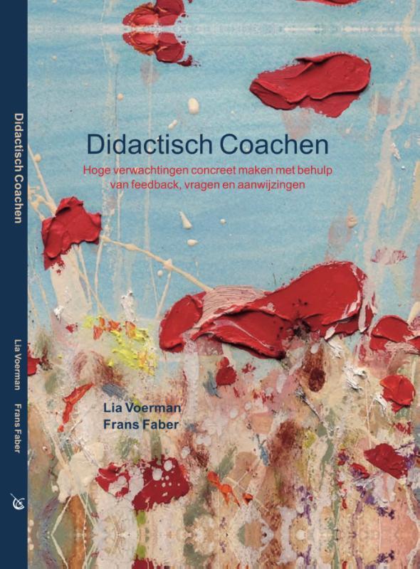 Didactisch Coachen / Didactisch Coachen / 1 9789083053080, Boeken, Overige Boeken, Zo goed als nieuw, Verzenden