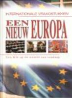 Een nieuw Europa / Internationale vraagstukken 9789055661206, Verzenden, Zo goed als nieuw, A. Mason