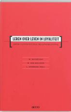 Leren over leven in loyaliteit 9789033440090, Boeken, Verzenden, Gelezen
