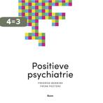 Positieve psychiatrie 9789024420728 Frederike Bannink, Boeken, Verzenden, Zo goed als nieuw, Frederike Bannink