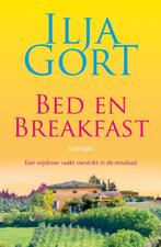 Bed en breakfast 9789082958799 Ilja Gort, Verzenden, Zo goed als nieuw, Ilja Gort