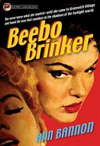 Beebo Brinker (Lesbian Pulp Fiction) By Ann Bannon, Livres, Livres Autre, Envoi