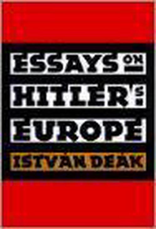 Essays On Hitlers Europe 9780803266308, Livres, Livres Autre, Envoi