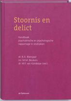 Stoornis en delict 9789058981424, Boeken, Verzenden, Zo goed als nieuw