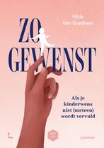 Zo gewenst / Mama Baas 9789401479219 Hilde Van Goethem, Verzenden, Zo goed als nieuw, Hilde Van Goethem