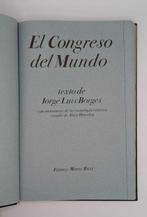 Jorge Luis Borges - Jorge Luis Borges El Congreso del Mundo