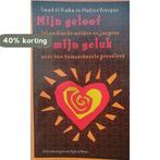 Mijn Geloof En Mijn Geluk 9789073341166 I. el Kaka, Verzenden, Gelezen, I. el Kaka