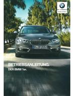 2017 BMW 1 SERIE INSTRUCTIEBOEKJE DUITS, Auto diversen, Handleidingen en Instructieboekjes