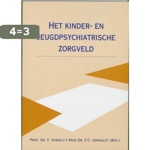 Het kinder- en jeugdpsychiatrische zorgveld 9789023231301, Boeken, Wetenschap, Gelezen, Verzenden