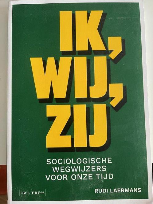 Ik, wij, zij 9789463931236 Rudi Laermans, Boeken, Overige Boeken, Gelezen, Verzenden