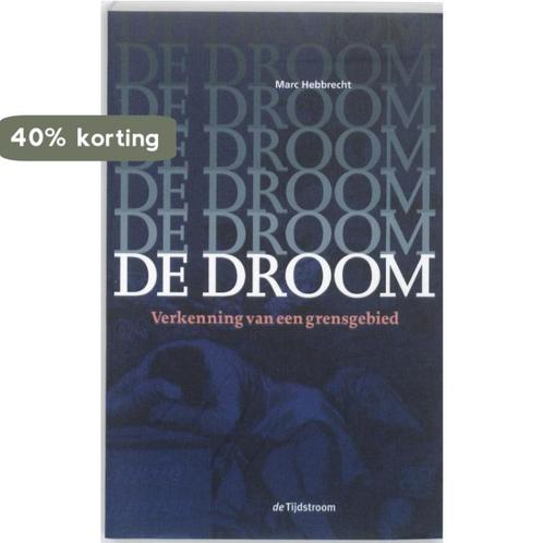 De droom 9789058981714 Marc Hebbrecht, Boeken, Wetenschap, Gelezen, Verzenden