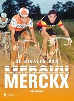 De rivalen van Merckx 9789089319852 Filip Osselaer, Boeken, Verzenden, Zo goed als nieuw, Filip Osselaer