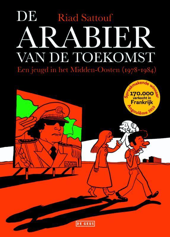 Een jeugd in het Midden-Oosten (1978-1984) / De Arabier van, Boeken, Stripverhalen, Gelezen, Verzenden