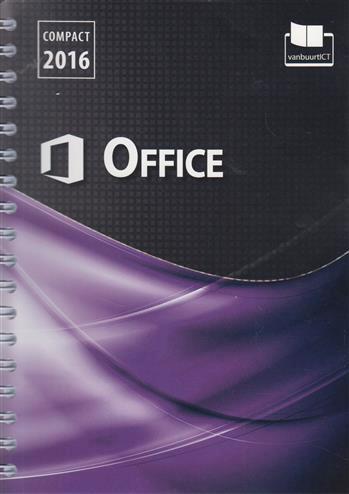 Compact Office 2016 9789059065970, Livres, Informatique & Ordinateur, Envoi
