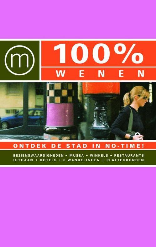 100% Wenen / 100% stedengidsen 9789057672255, Boeken, Reisgidsen, Gelezen, Verzenden