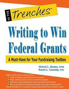 Writing to Win Federal Grants: A Must-Have for . Kester, L.., Livres, Livres Autre, Envoi