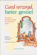 Goed verzorgd, beter gevoel 9789021999975, Boeken, Verzenden, Gelezen