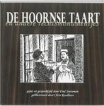 De Hoornse taart en andere rechtsmonumentjes 9789075703566, Verzenden, Zo goed als nieuw, F. Soeteman