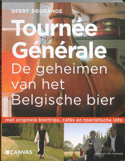 Tournée Générale 9789056179359 G. Degrande, Boeken, Politiek en Maatschappij, Zo goed als nieuw, Verzenden