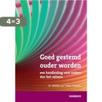 Goed gestemd ouder worden 9789492096067, Boeken, Verzenden, Zo goed als nieuw, Nelleke van 't Veer - Tazelaar