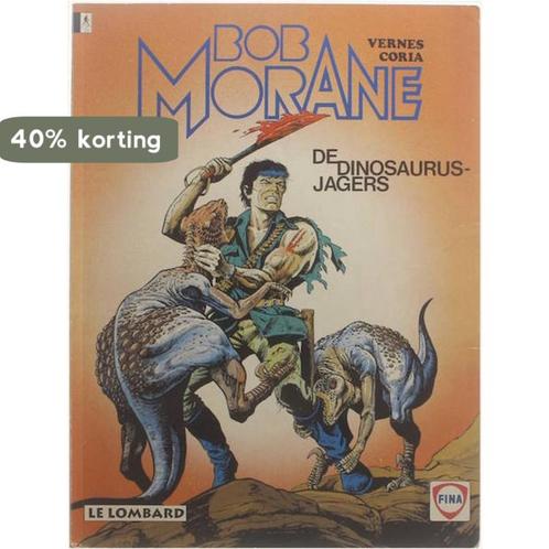 De dinosaurusjagers / Bob Morane / 14 9789064214387 Vernes, Boeken, Stripverhalen, Gelezen, Verzenden