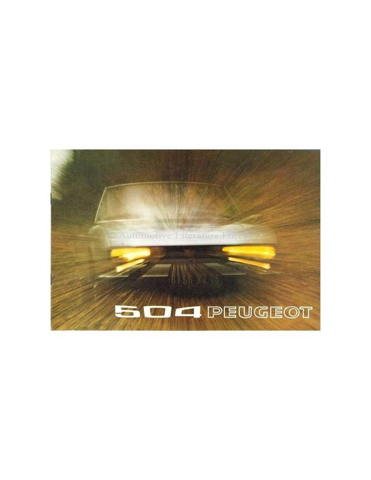 1973 PEUGEOT 504 BROCHURE NEDERLANDS, Boeken, Auto's | Folders en Tijdschriften, Ophalen of Verzenden