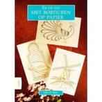 Er op uit met borduren op papier 9789051218886 J. de Vette, Verzenden, Gelezen, J. de Vette