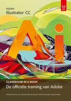 Adobe illustrator CC / Classroom in a Book 9789043030328, Verzenden, Zo goed als nieuw
