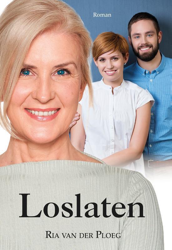 Loslaten 9789059523784 Ria van der Ploeg, Boeken, Streekboeken en Streekromans, Gelezen, Verzenden