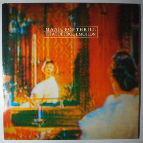 Petrol Emotion, The ? - Manic Pop Thrill - LP, CD & DVD, Vinyles | Pop