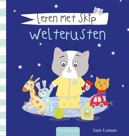 Welterusten / Leren met Skip 9789044842975 Sam Loman, Boeken, Kinderboeken | Baby's en Peuters, Gelezen, Verzenden