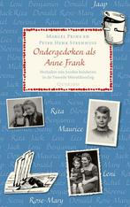 Ondergedoken als Anne Frank 9789045119571 Marcel Prins, Verzenden, Gelezen, Marcel Prins