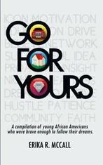 Go for Yours: A Compilation of Young, African A. McCall, R.., Verzenden, Zo goed als nieuw, McCall, Erika R.