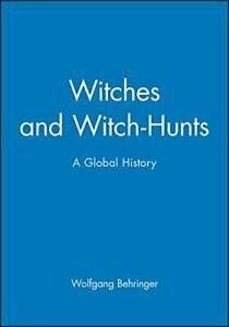 Witches and Witch-Hunts: A Global History. Behringer,, Boeken, Overige Boeken, Zo goed als nieuw, Verzenden