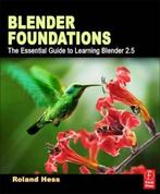 Blender Foundations 9780240814308 Roland Hess, Boeken, Verzenden, Gelezen, Roland Hess