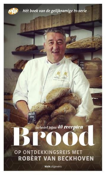 Brood 9789491555275 Robèrt van Beckhoven, Boeken, Kookboeken, Verzenden, Zo goed als nieuw, Robèrt van Beckhoven