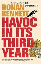 Havoc, in Its Third Year 9780747260349, Boeken, Gelezen, Ronan Bennett, Verzenden