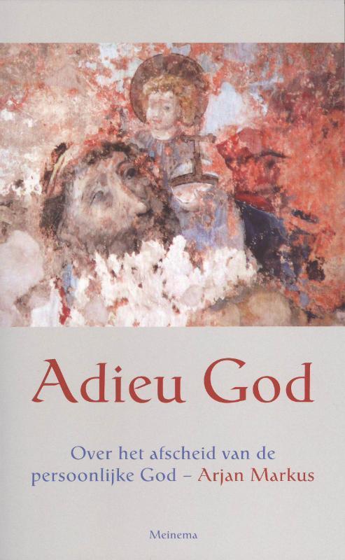 Adieu God 9789021142852, Livres, Religion & Théologie, Envoi