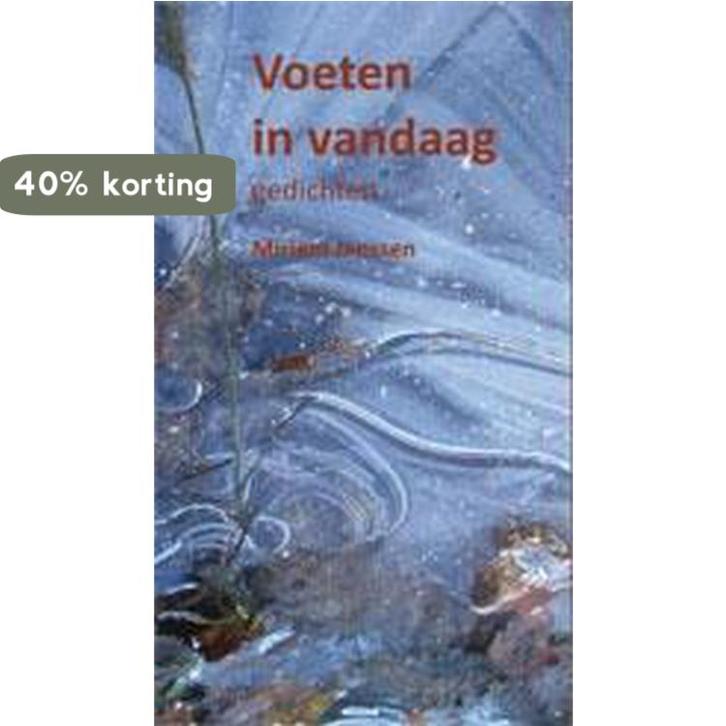 Voeten in vandaag 9789490834425 Miriam Janssen, Boeken, Gedichten en Poëzie, Zo goed als nieuw, Verzenden