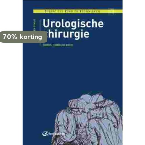 Urologische chirurgie / Operatieve zorg en technieken, Boeken, Wetenschap, Zo goed als nieuw, Verzenden