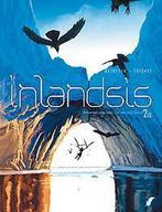 De erfenis van echte mannen / Inlandsis / 2 9789088104664, Boeken, Verzenden, Zo goed als nieuw, Stephane Betbeder